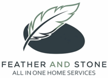 Feather and Stone All In One Home Services